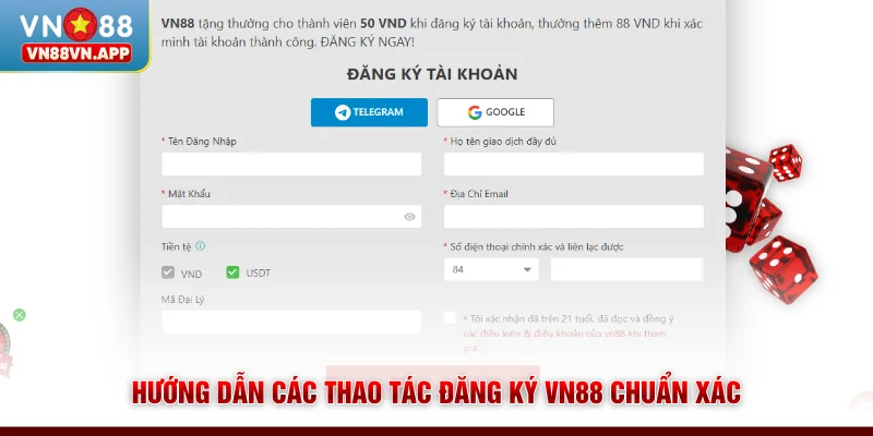 Đăng Ký VN88 | Mở Tài Khoản Nhanh, Thao Tác Cực Đơn Giản 2 Hướng dẫn các thao tác đăng ký VN88 chuẩn xác