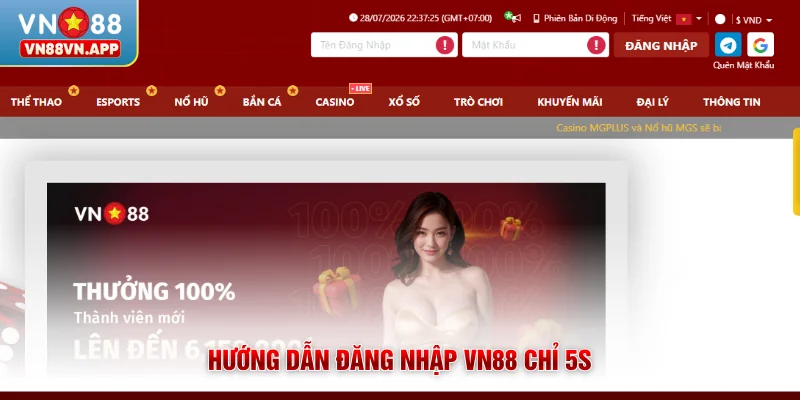 Hướng dẫn đăng nhập VN88 chỉ 5s